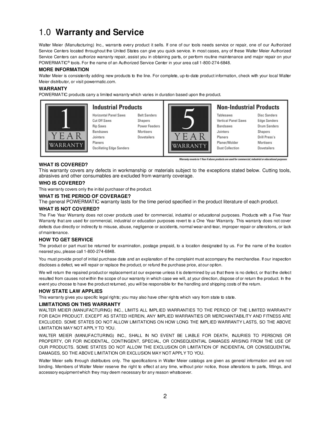 Powermatic 4224B operating instructions Warranty and Service, What is COVERED? 