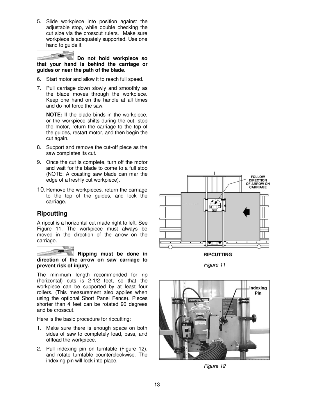 Powermatic 511 operating instructions Ripcutting 