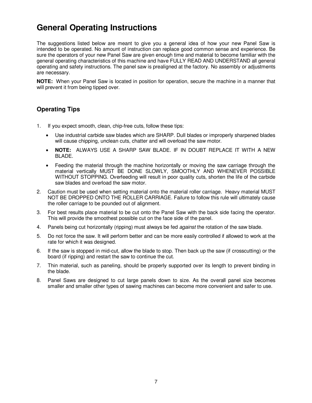 Powermatic 511 operating instructions General Operating Instructions, Operating Tips 