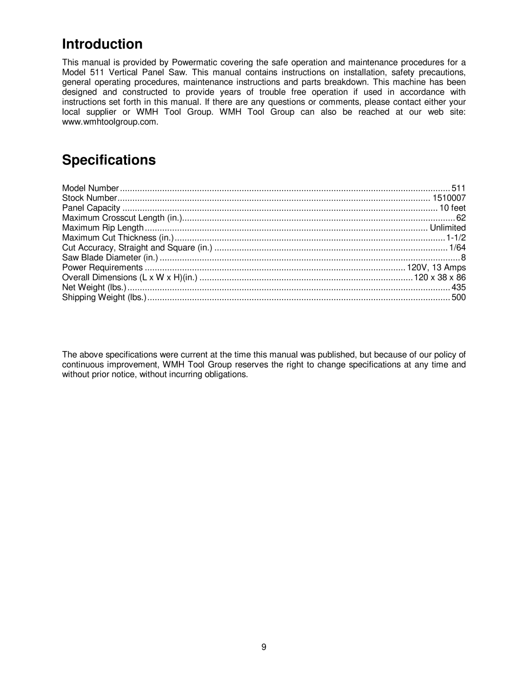 Powermatic 511 operating instructions Introduction Specifications, Unlimited 