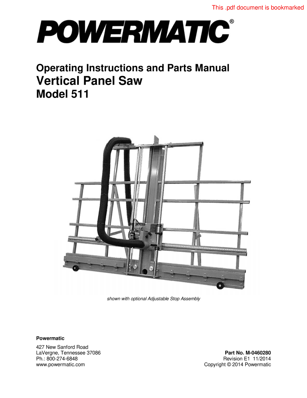 Powermatic 511 operating instructions Vertical Panel Saw, Part No. M-0460280 