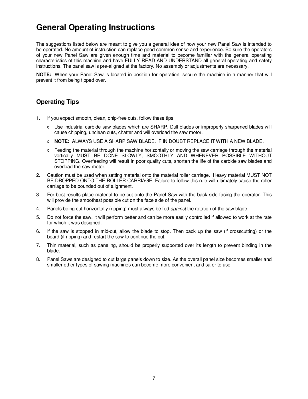 Powermatic 511 operating instructions General Operating Instructions, Operating Tips 