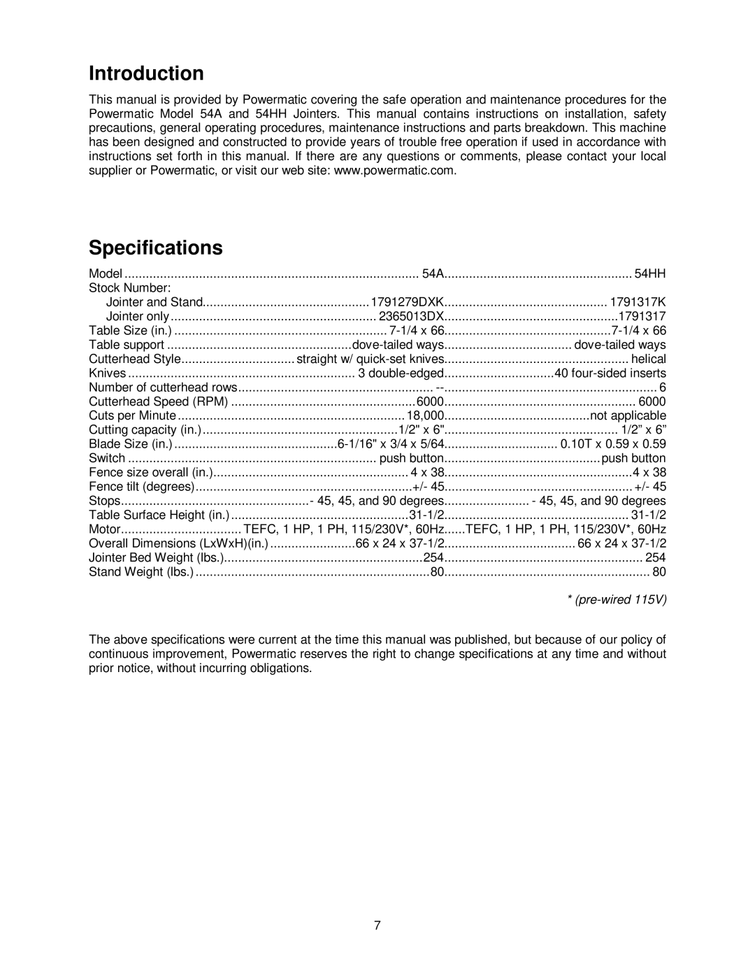 Powermatic 54HH, 54A operating instructions Introduction Specifications, Pre-wired 