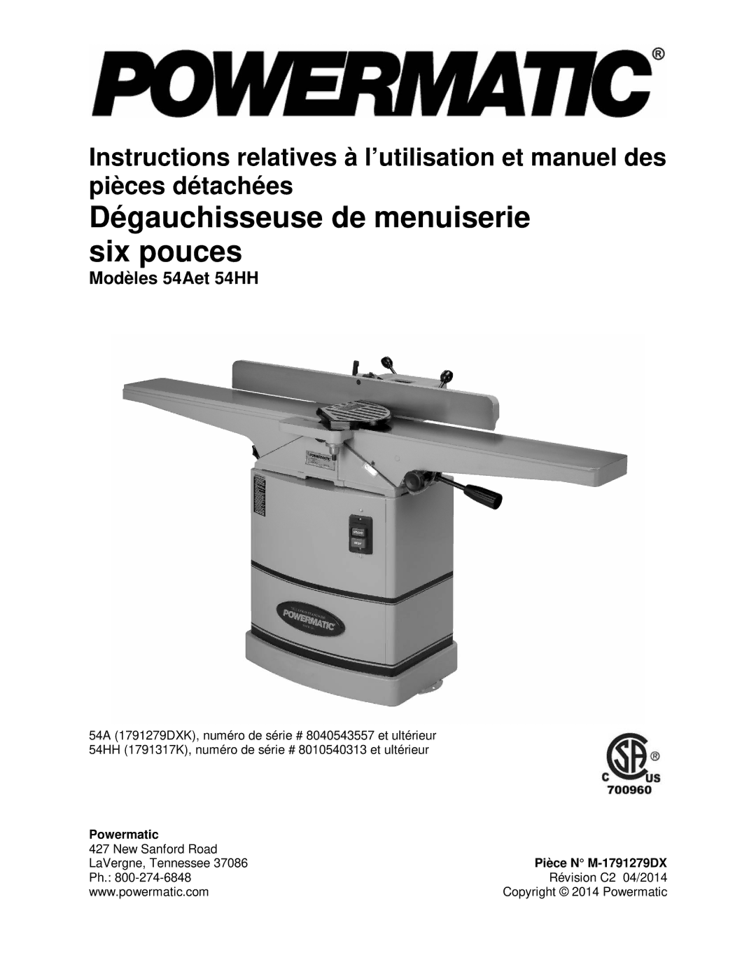 Powermatic 54HH, 54A operating instructions Dégauchisseuse de menuiserie six pouces, Pièce N M-1791279DX 