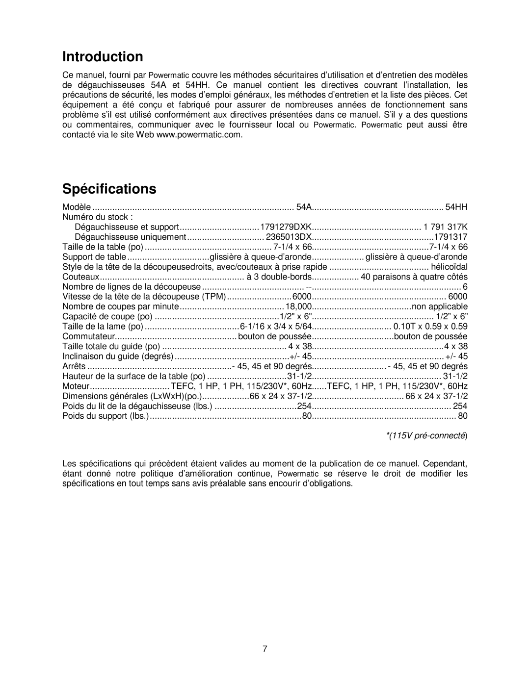 Powermatic 54HH, 54A operating instructions Introduction Spécifications, 115V pré-connecté 