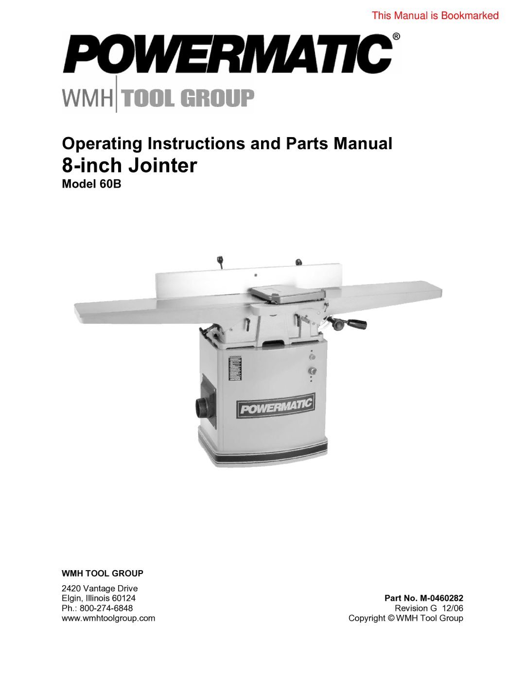 Powermatic 60B operating instructions Inch Jointer, Part No. M-0460282 