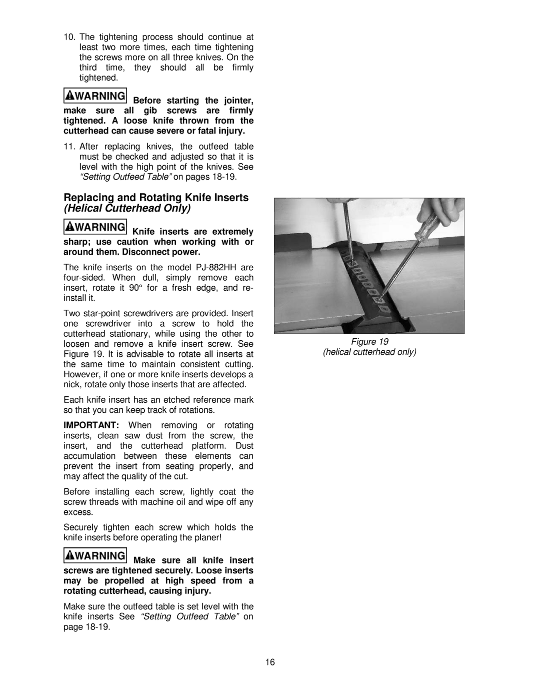 Powermatic 60C, 60HH operating instructions Replacing and Rotating Knife Inserts, Helical Cutterhead Only 