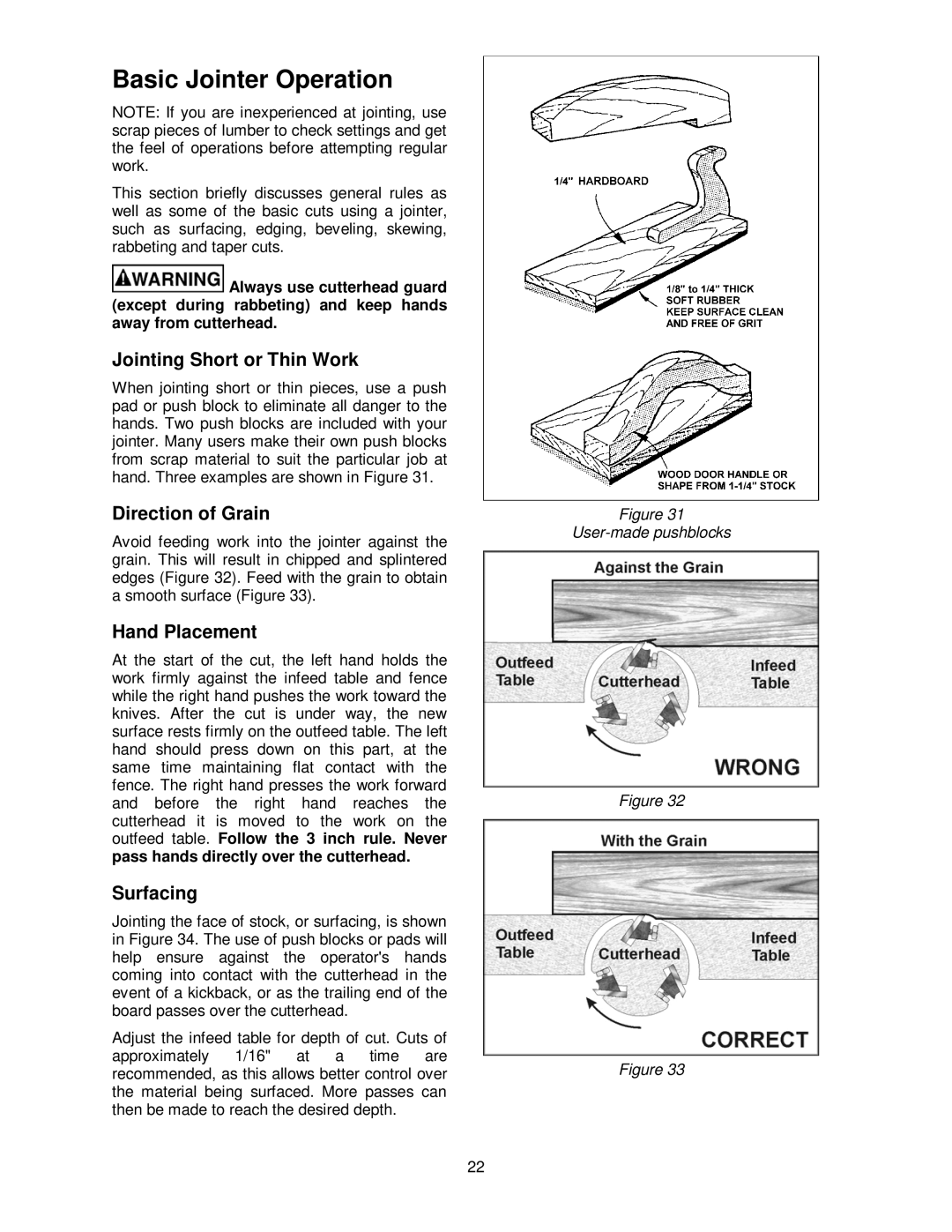 Powermatic 60C, 60HH Basic Jointer Operation, Jointing Short or Thin Work, Direction of Grain, Hand Placement, Surfacing 