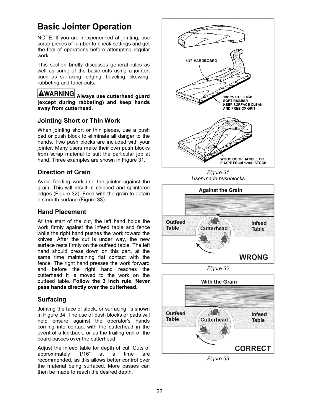 Powermatic 60C, 60HH Basic Jointer Operation, Jointing Short or Thin Work, Direction of Grain, Hand Placement, Surfacing 