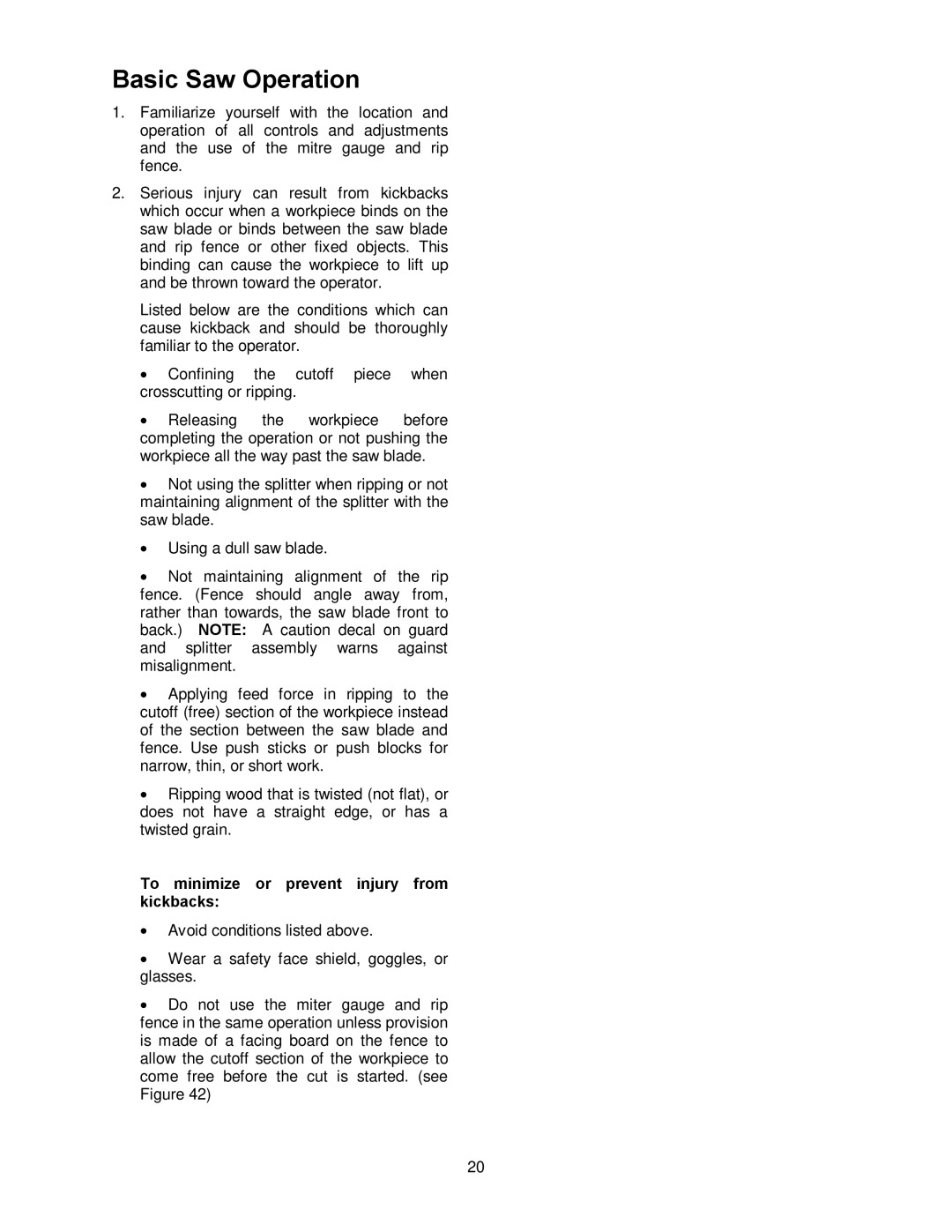 Powermatic 64A, 1791228K operating instructions Basic Saw Operation, To minimize or prevent injury from kickbacks 