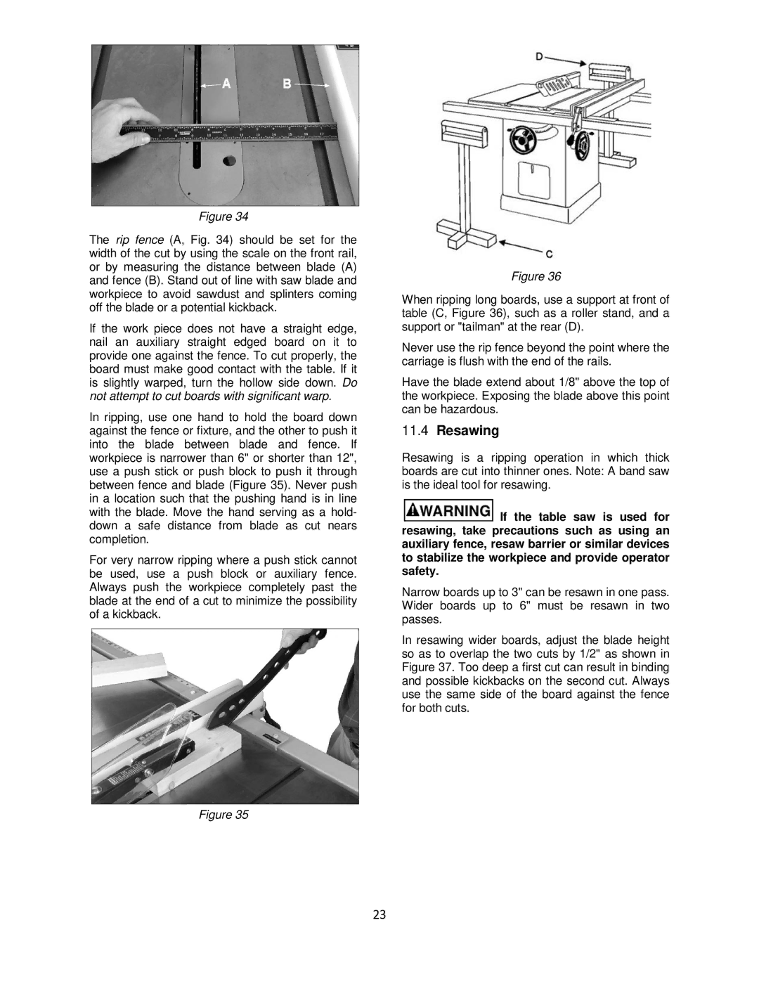 Powermatic 64B operating instructions Resawing 