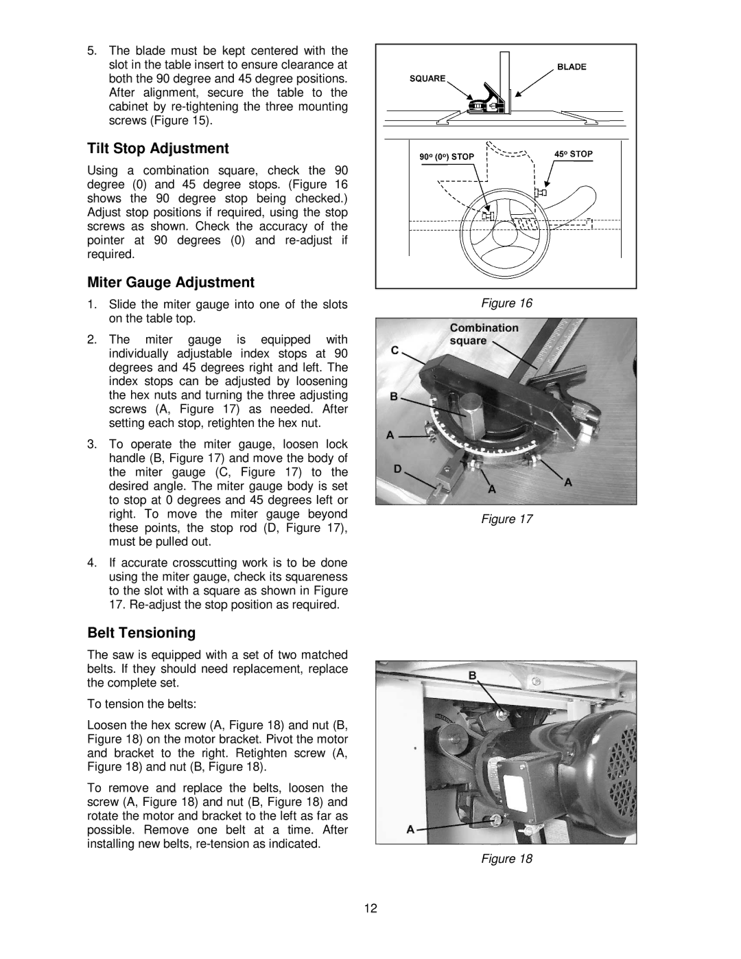 Powermatic 66 operating instructions Tilt Stop Adjustment, Miter Gauge Adjustment, Belt Tensioning 