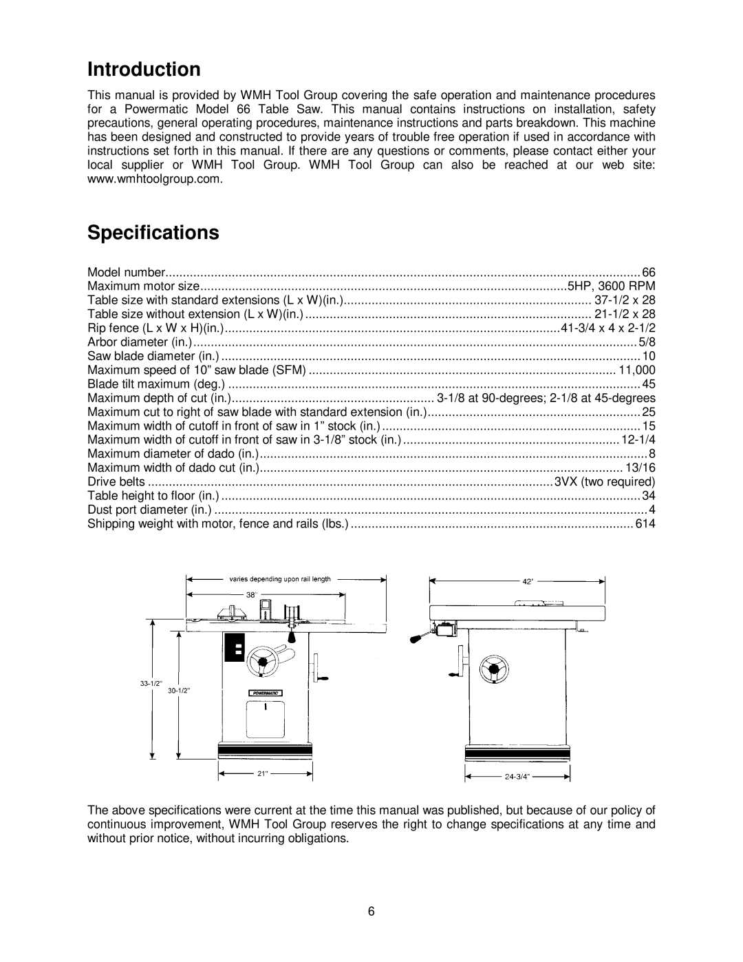 Powermatic 66 operating instructions Introduction Specifications, 8 at 90-degrees 2-1/8 at 45-degrees 