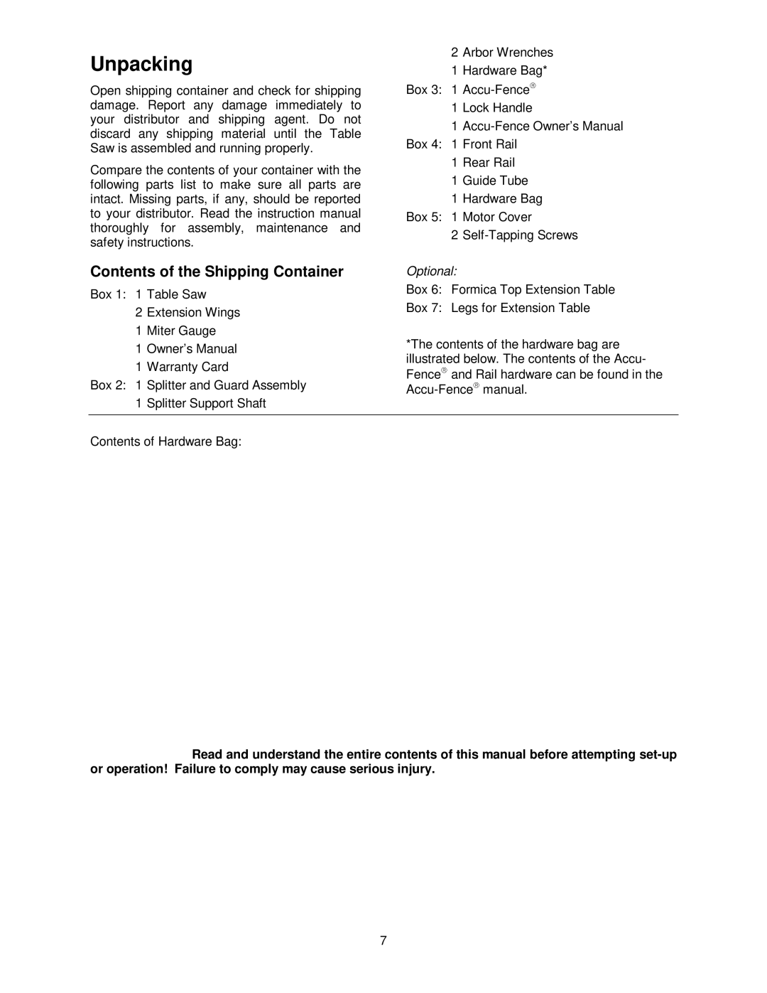 Powermatic 66 operating instructions Unpacking, Contents of the Shipping Container 