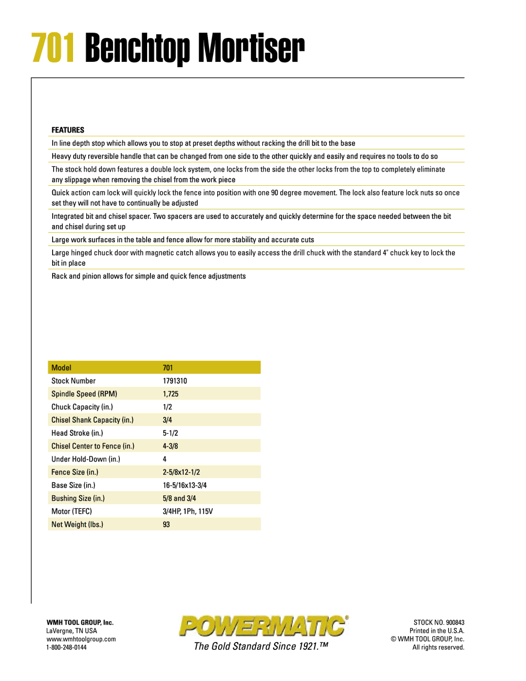 Powermatic 701 manual Features 