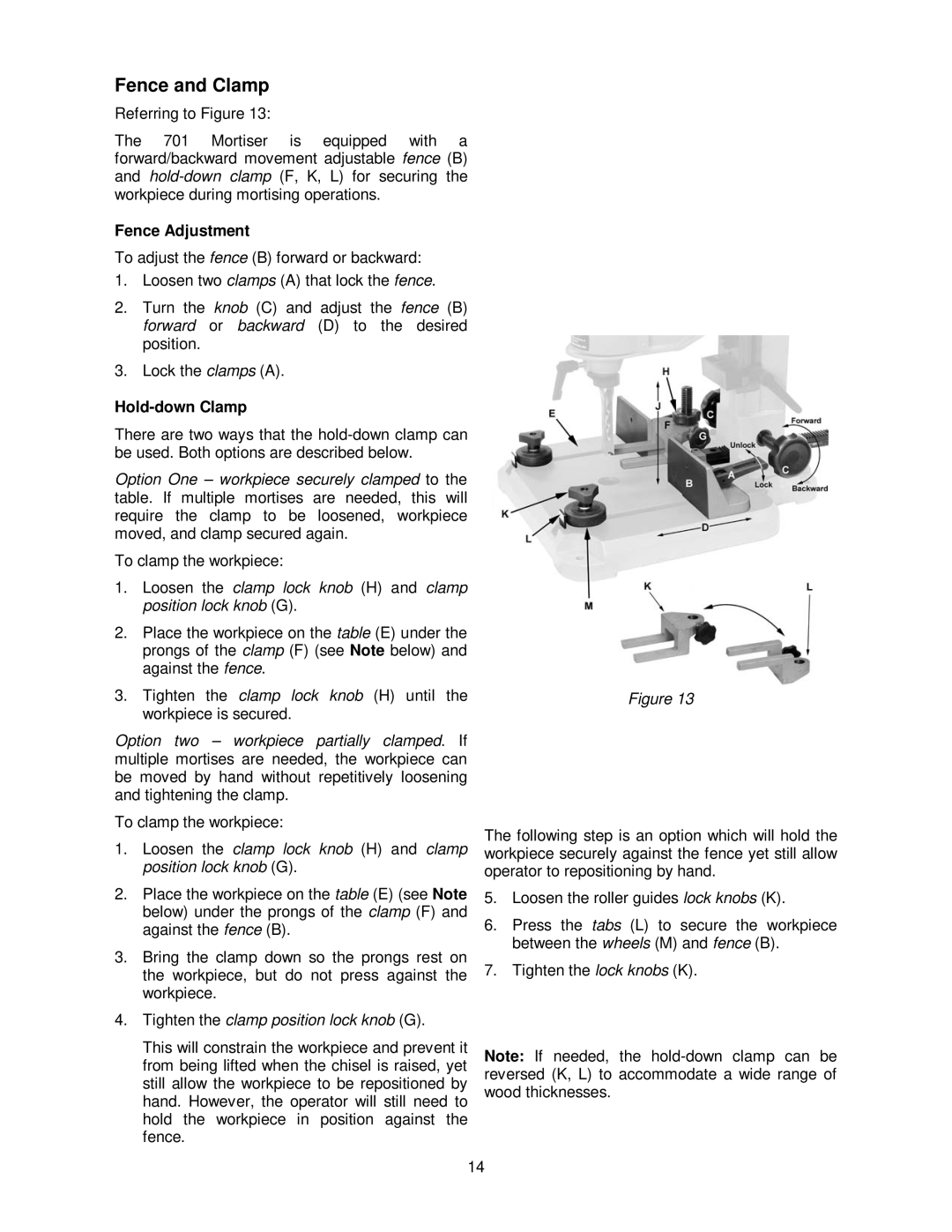 Powermatic 701 Fence and Clamp, Fence Adjustment, Hold-down Clamp, Tighten the clamp position lock knob G 