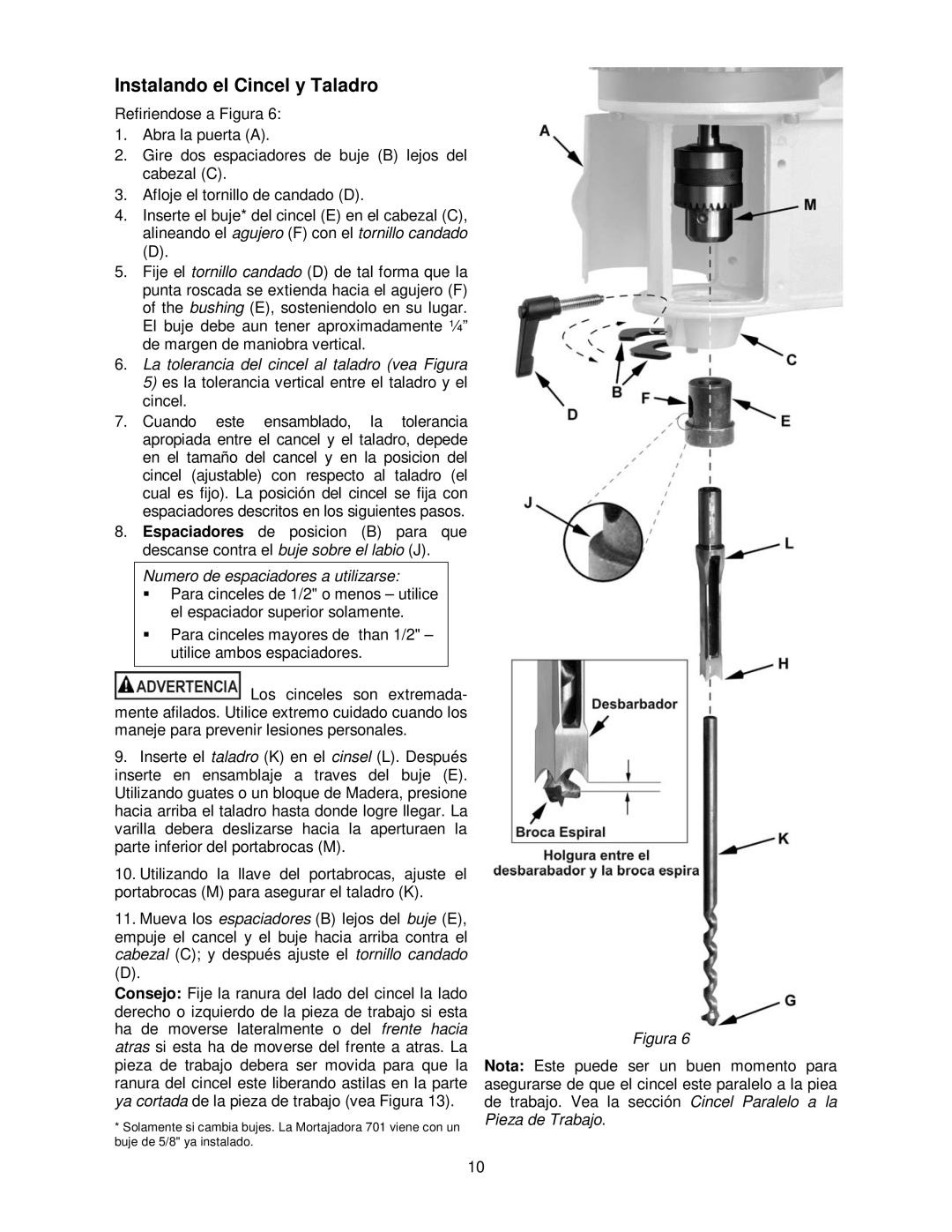 Powermatic 701 operating instructions Instalando el Cincel y Taladro, Numero de espaciadores a utilizarse 