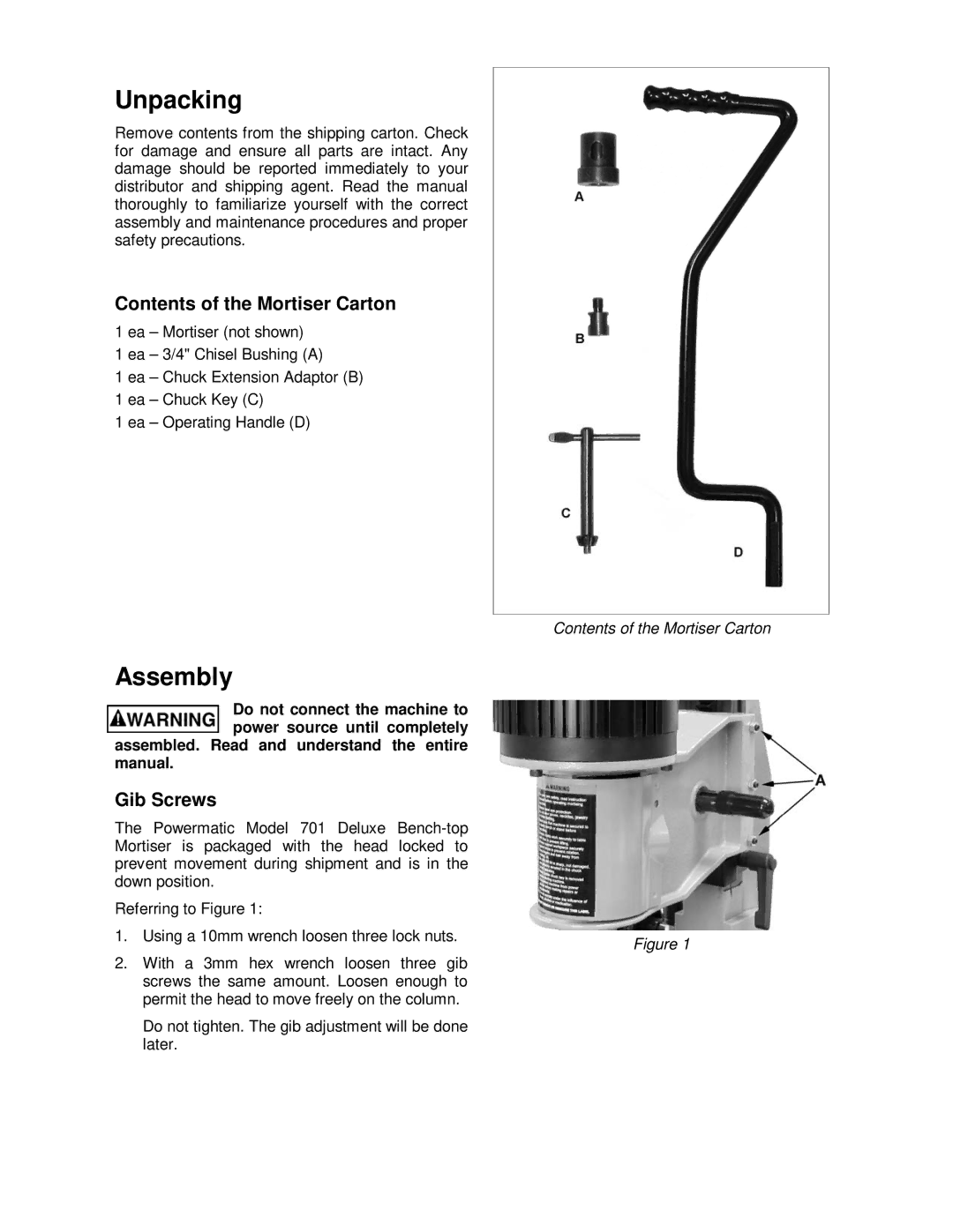 Powermatic 701 operating instructions Unpacking, Assembly, Contents of the Mortiser Carton, Gib Screws 