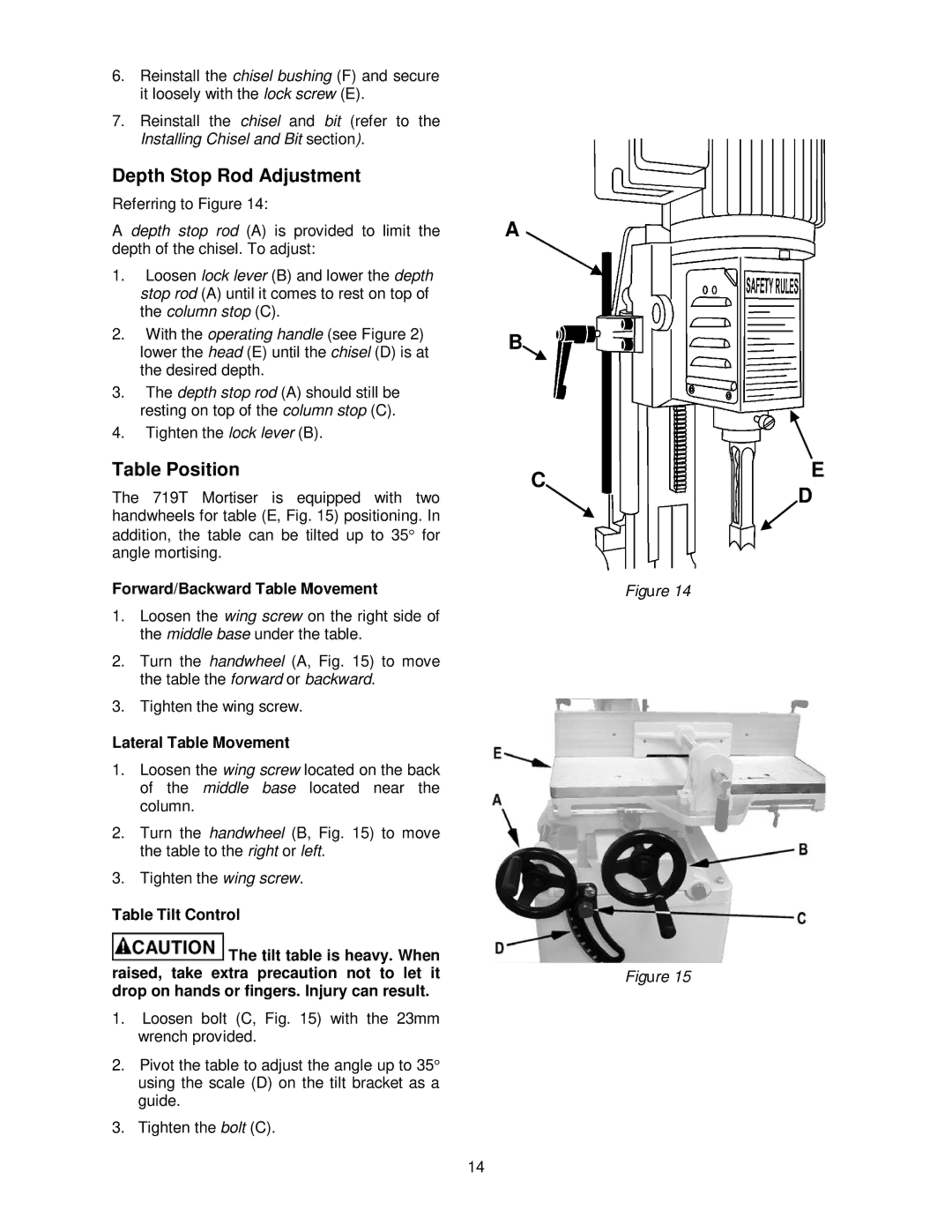 Powermatic 719T Depth Stop Rod Adjustment, Table Position, Forward/Backward Table Movement, Lateral Table Movement 