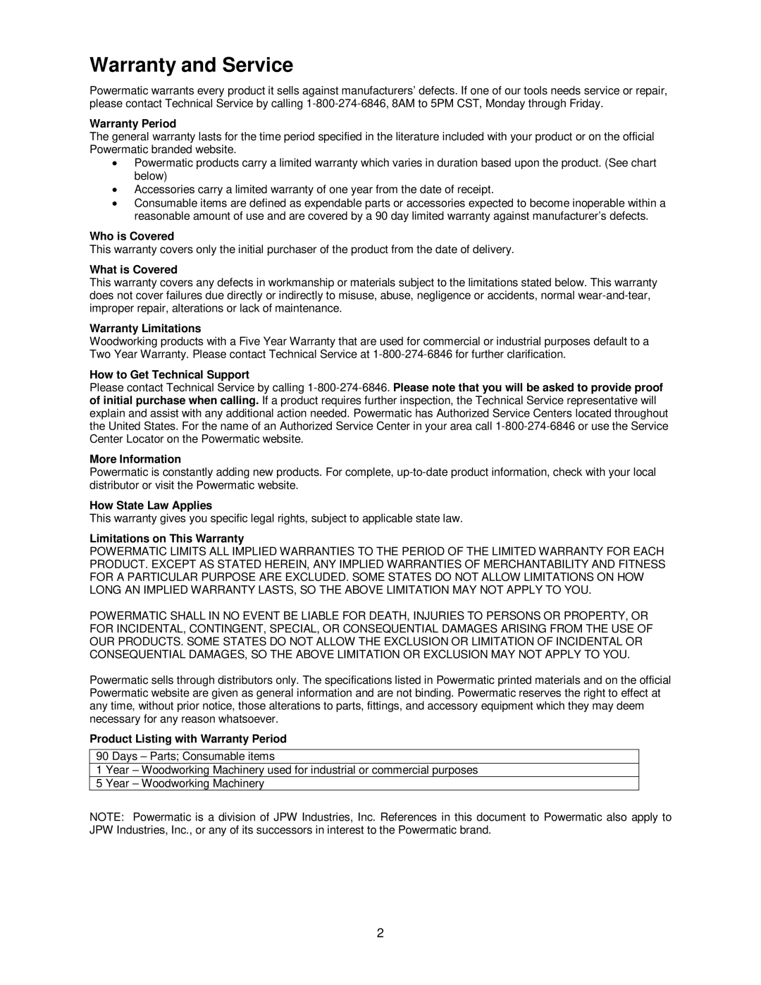 Powermatic 719T operating instructions Warranty and Service, Warranty Period 