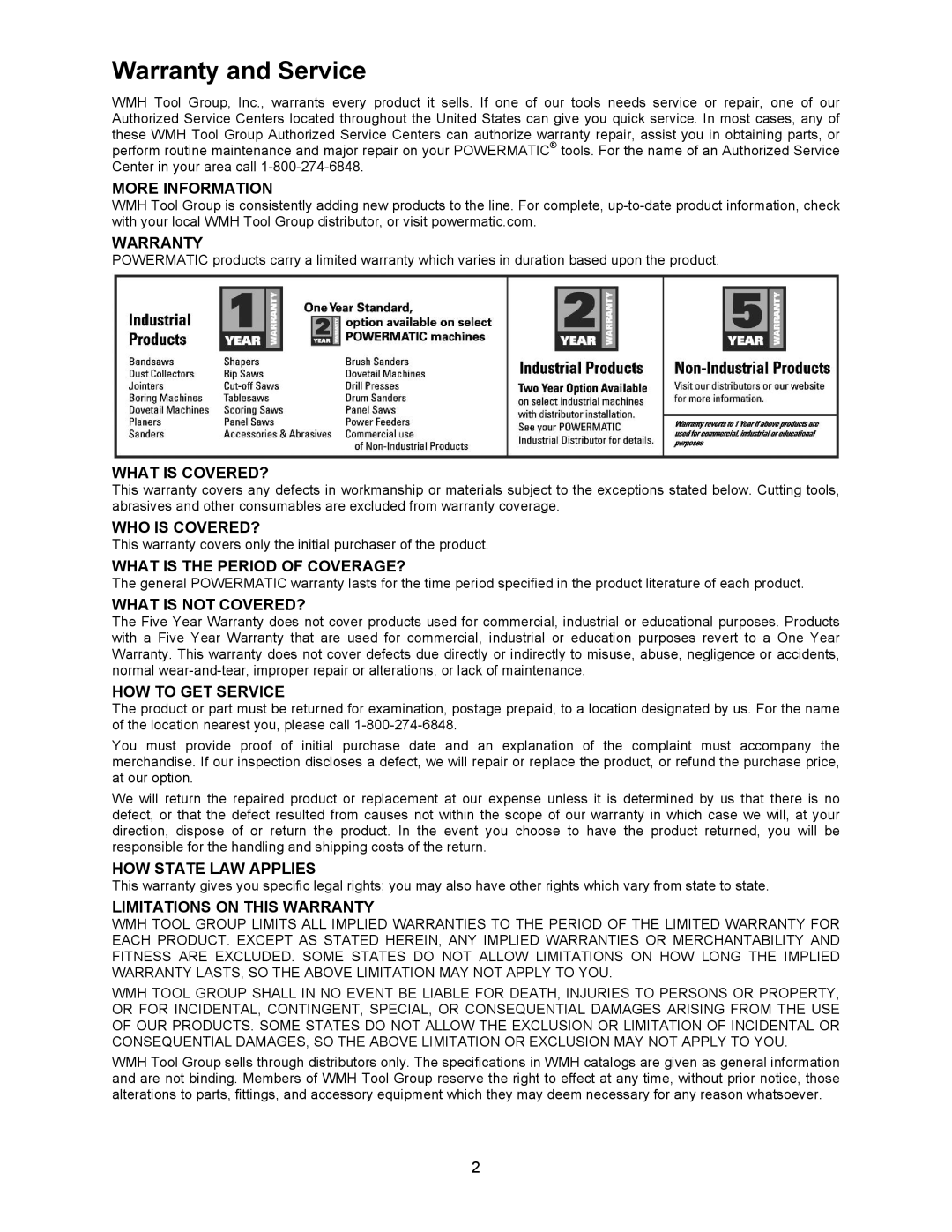 Powermatic 720HD operating instructions Warranty and Service, More Information 