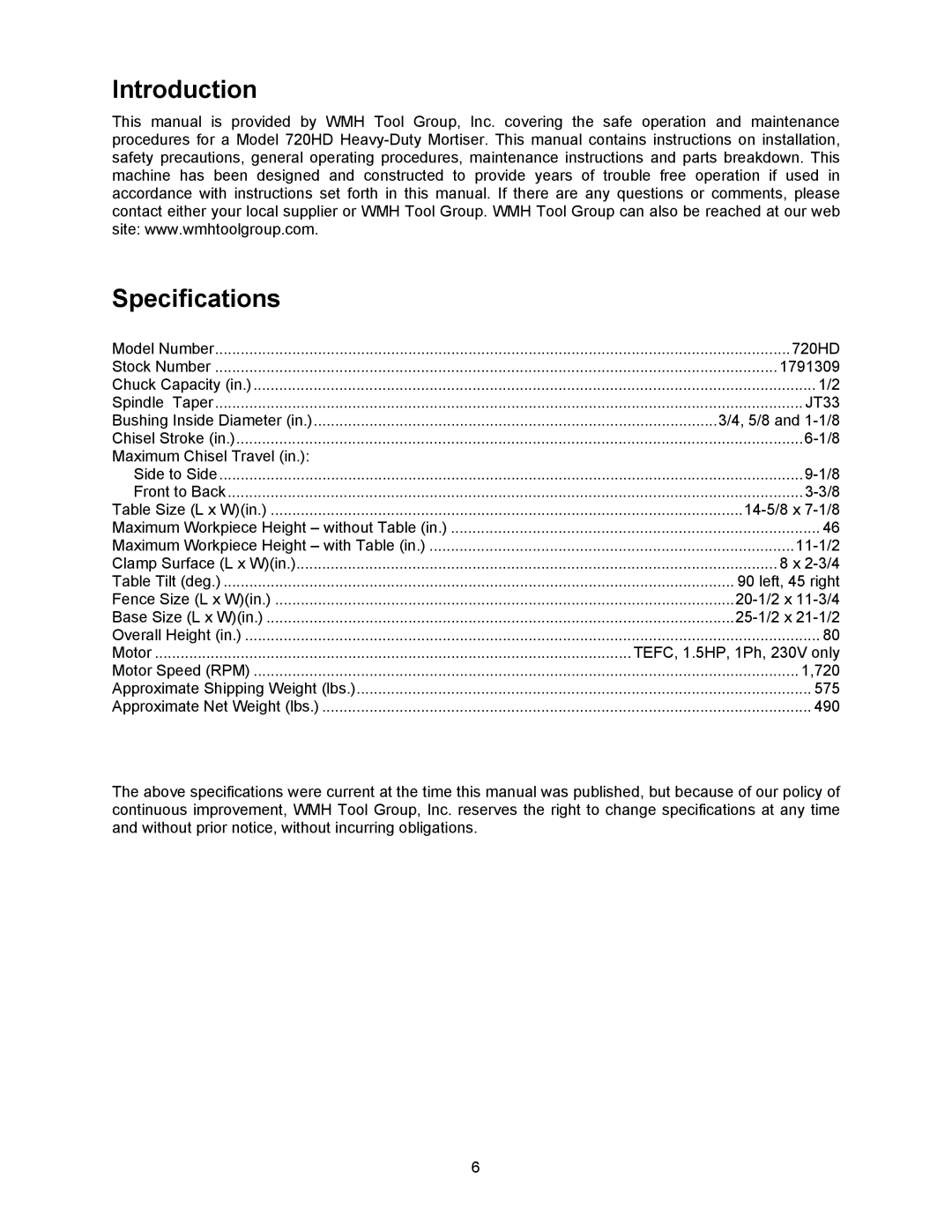 Powermatic 720HD operating instructions Introduction Specifications 