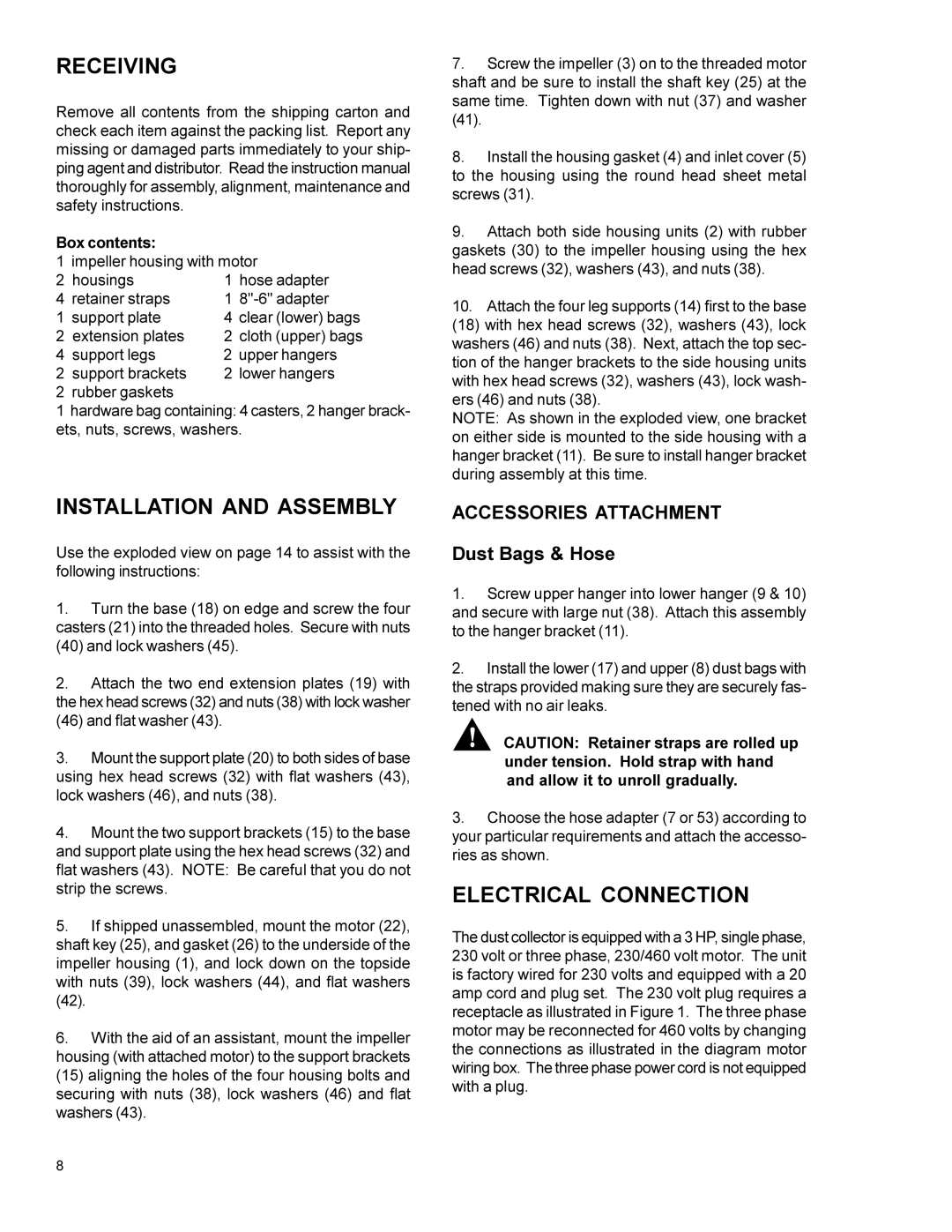 Powermatic 75 instruction manual Receiving, Installation and Assembly, Electrical Connection, Box contents 