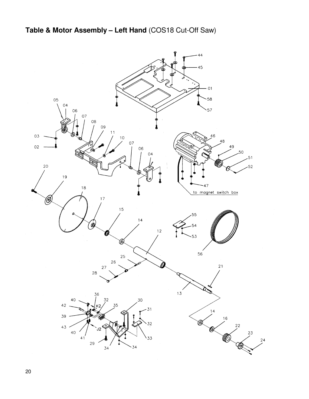 Powermatic owner manual Table & Motor Assembly Left Hand COS18 Cut-Off Saw 