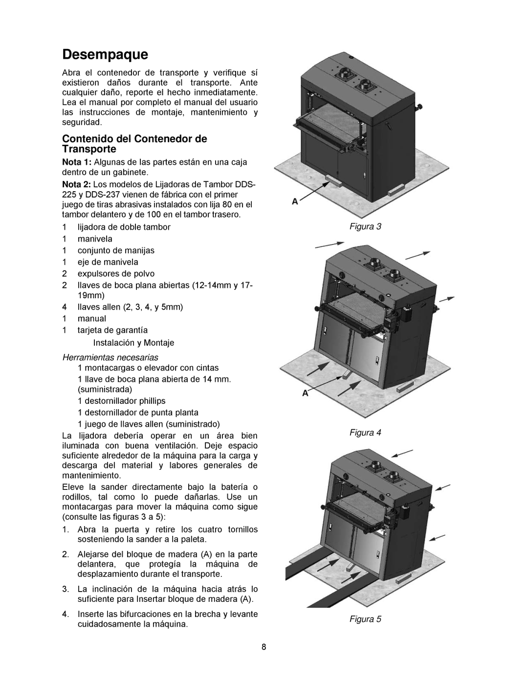 Powermatic DDS-237, DDS-225 operating instructions Desempaque, Contenido del Contenedor de Transporte 