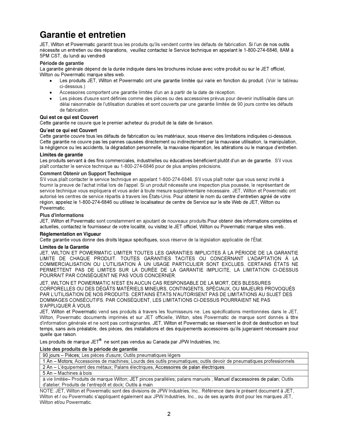 Powermatic DDS-237, DDS-225 operating instructions Garantie et entretien, Période de garantie 