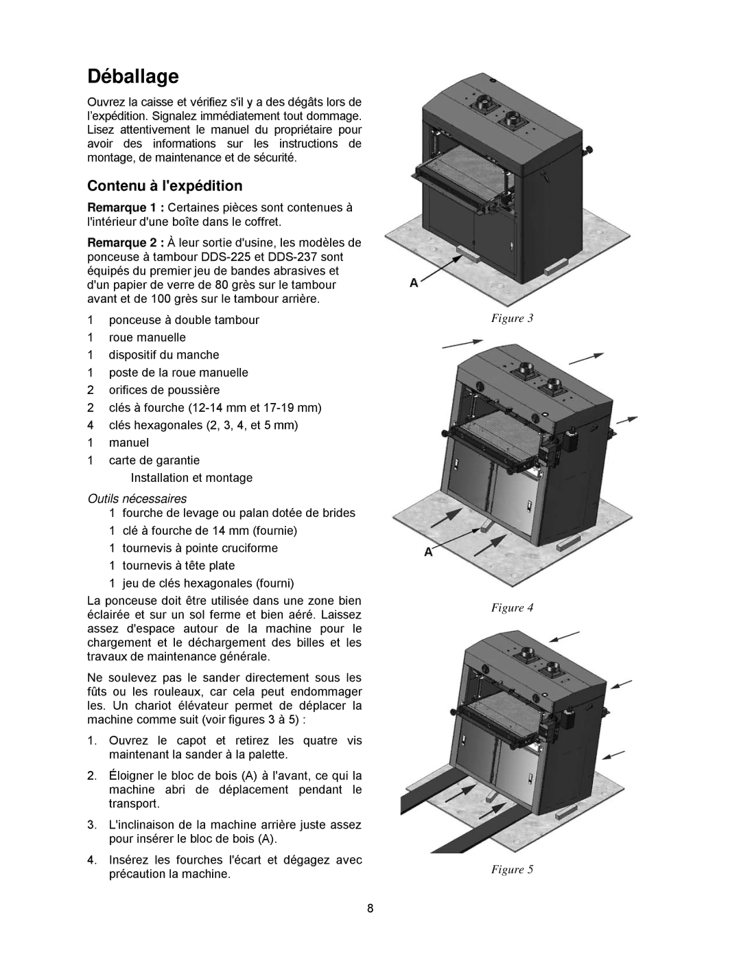 Powermatic DDS-237, DDS-225 operating instructions Déballage, Contenu à lexpédition 