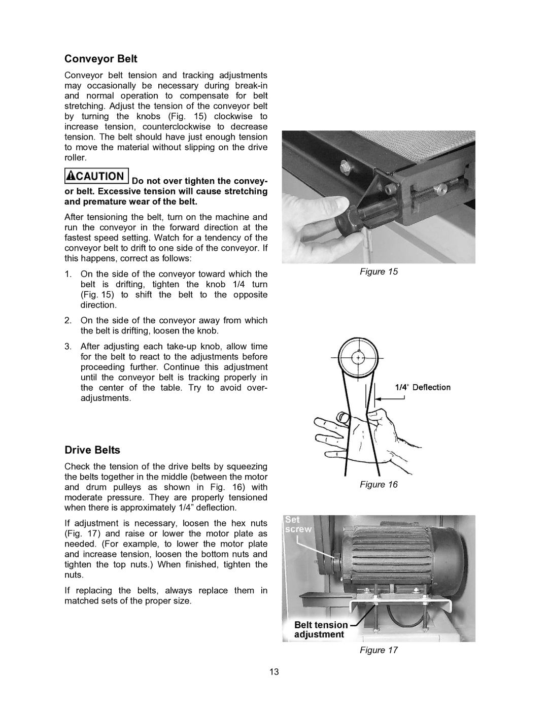 Powermatic DDS-225, DDS-237 operating instructions Conveyor Belt, Drive Belts 