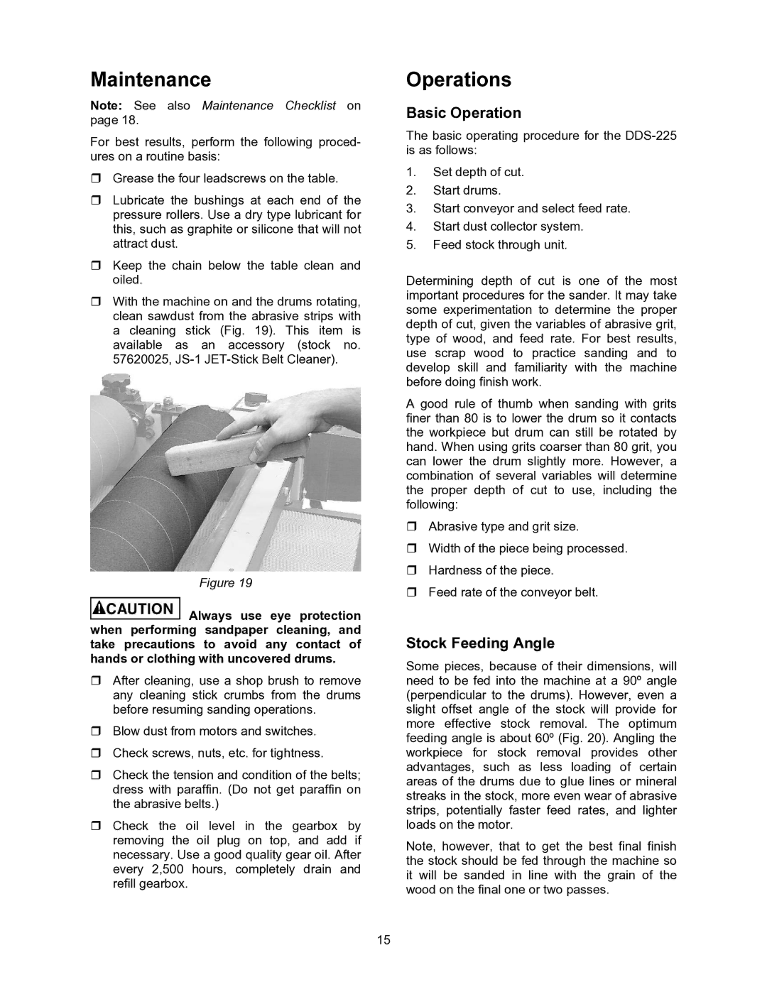 Powermatic DDS-225, DDS-237 operating instructions Maintenance, Operations, Basic Operation, Stock Feeding Angle 