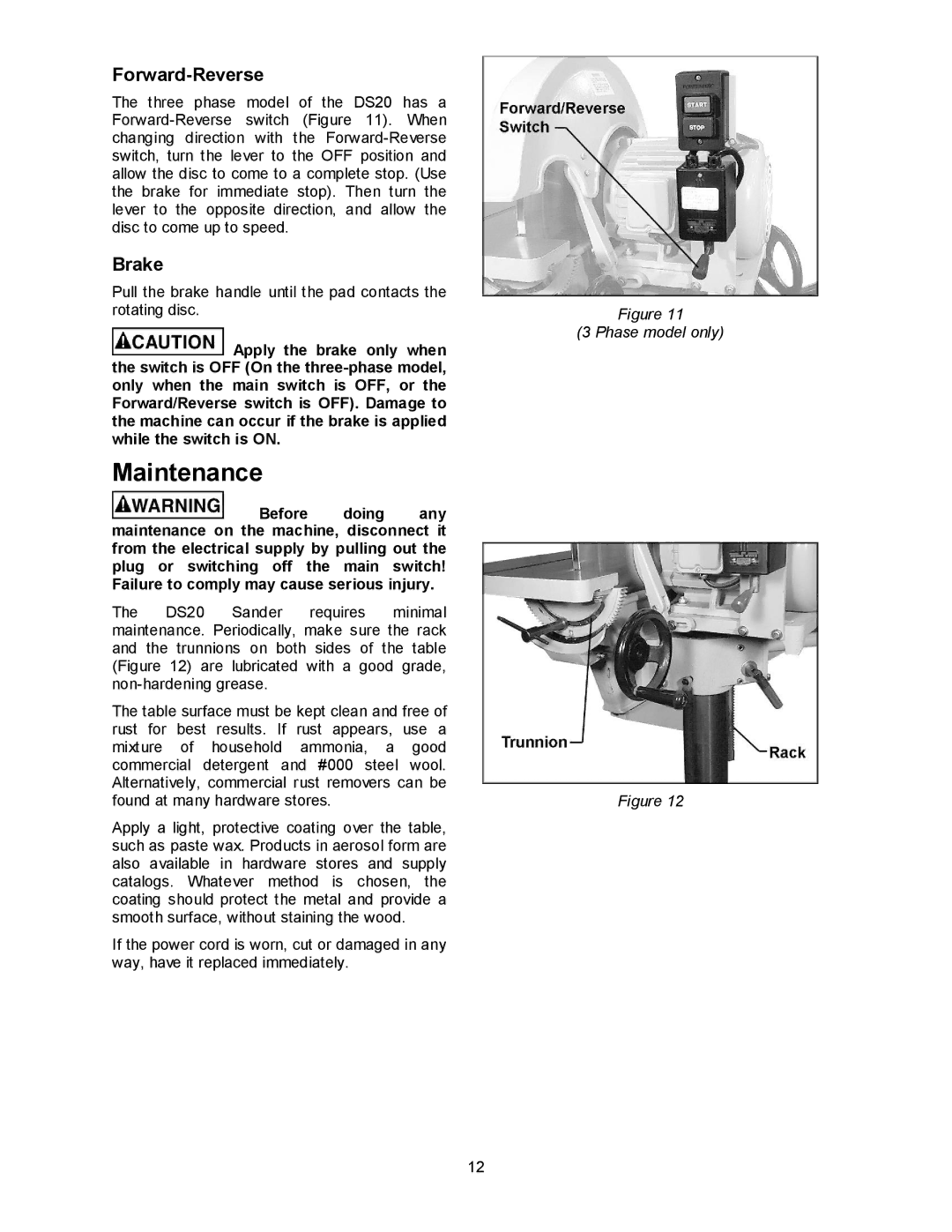 Powermatic DS20 operating instructions Maintenance, Forward-Reverse, Brake 