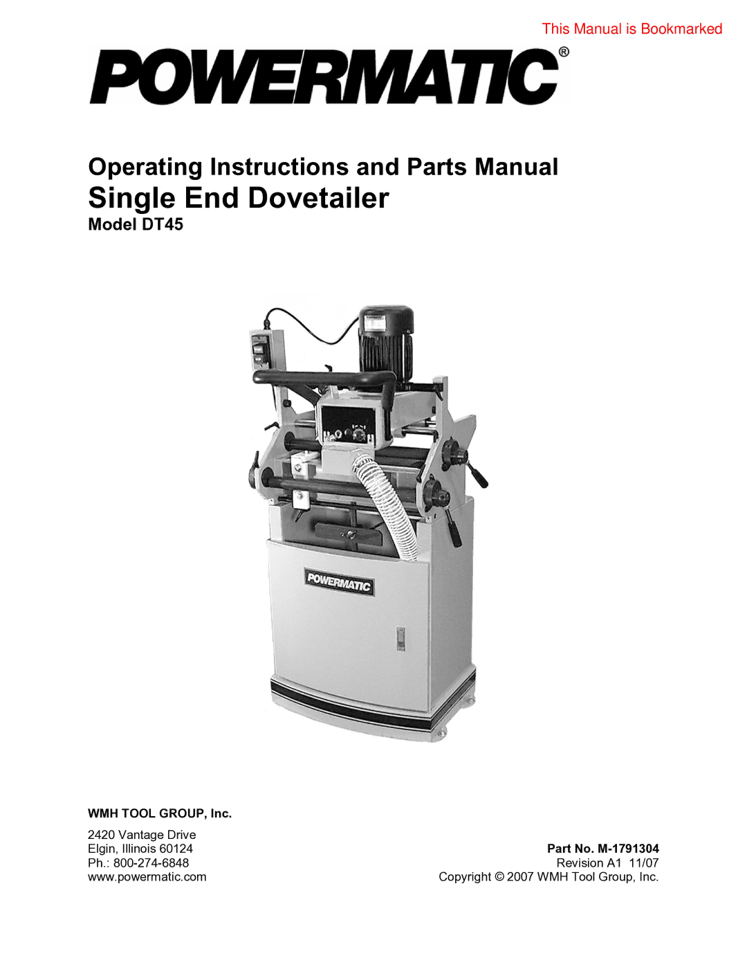 Powermatic DT45 operating instructions Single End Dovetailer 