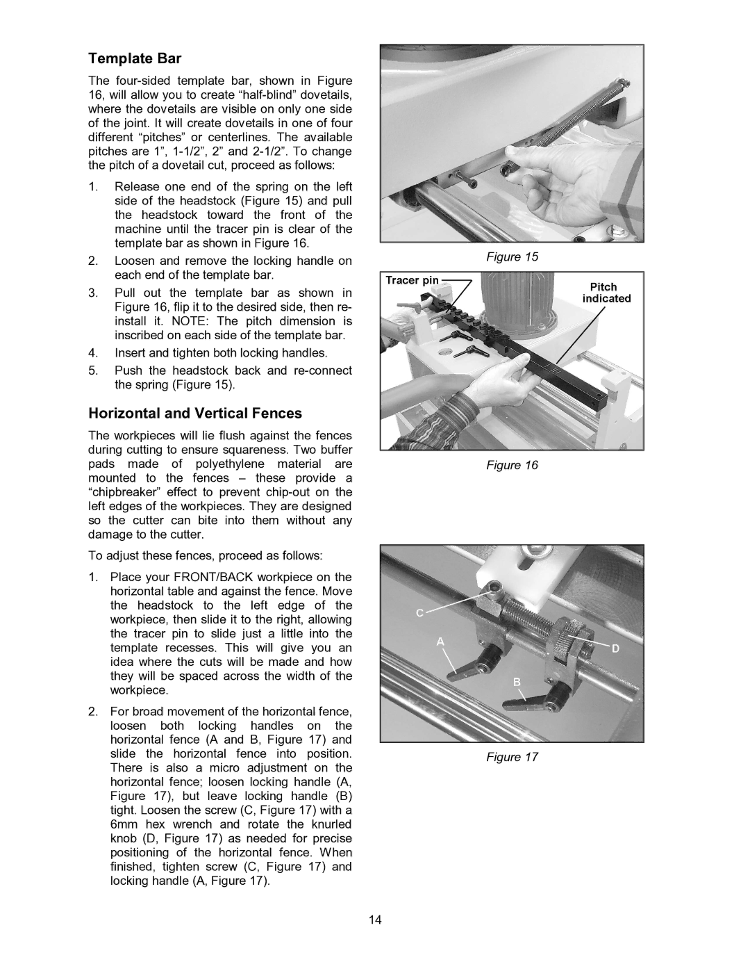 Powermatic DT45 operating instructions Template Bar, Horizontal and Vertical Fences 