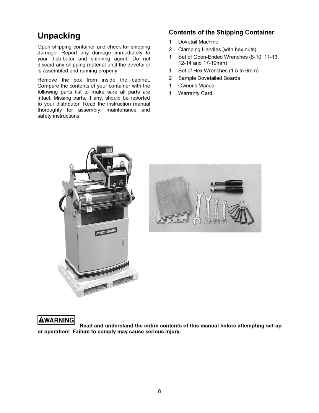 Powermatic DT45 operating instructions Unpacking, Contents of the Shipping Container 