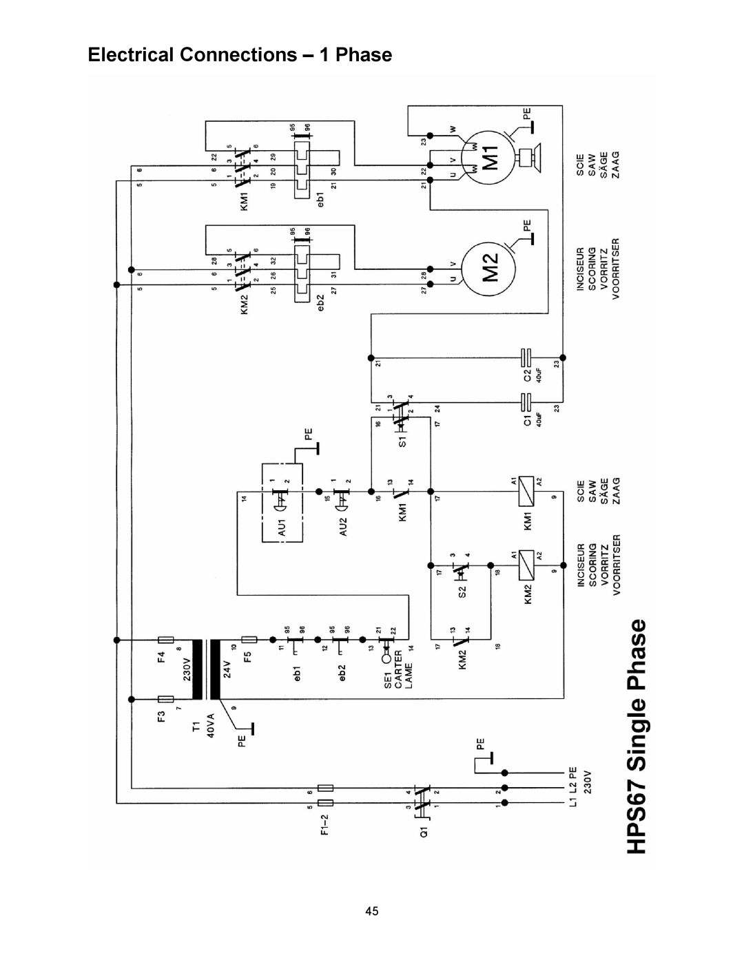 Powermatic HPS67 operating instructions Electrical Connections 1 Phase 