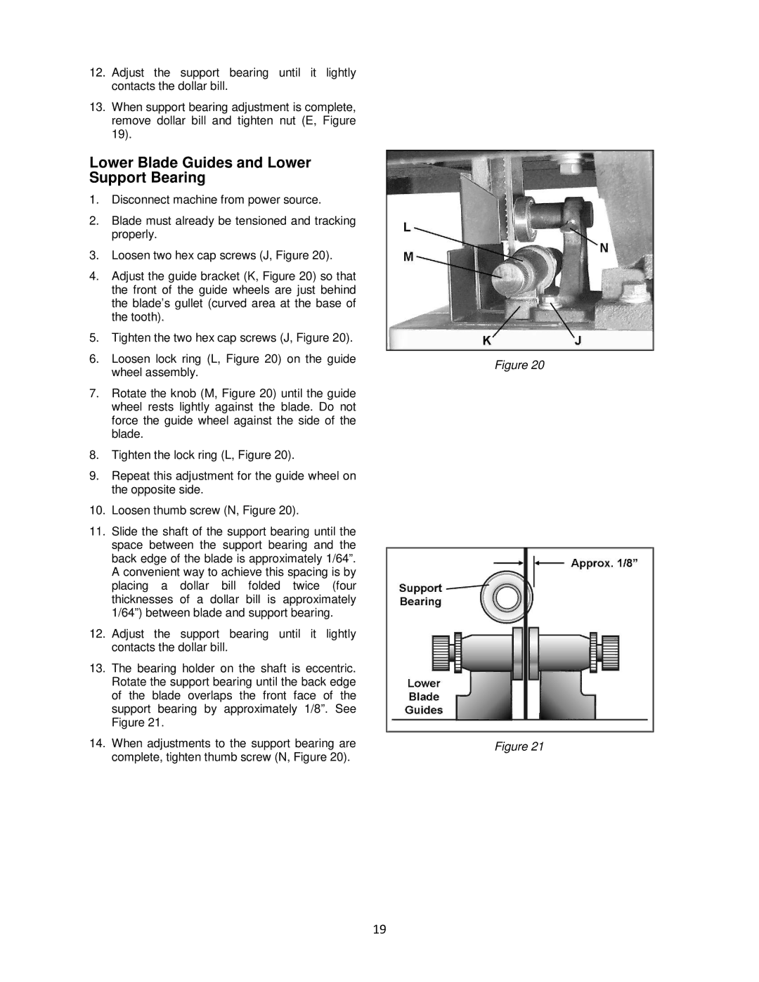 Powermatic M-1791257 operating instructions Lower Blade Guides and Lower Support Bearing 