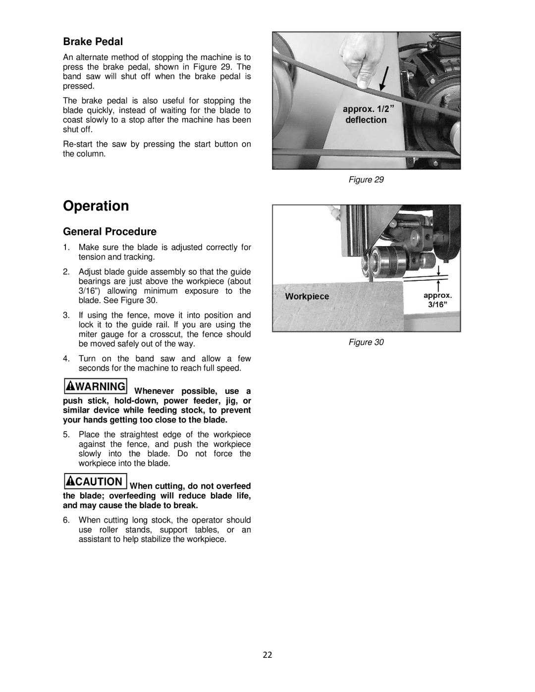 Powermatic M-1791257 operating instructions Operation, Brake Pedal, General Procedure 