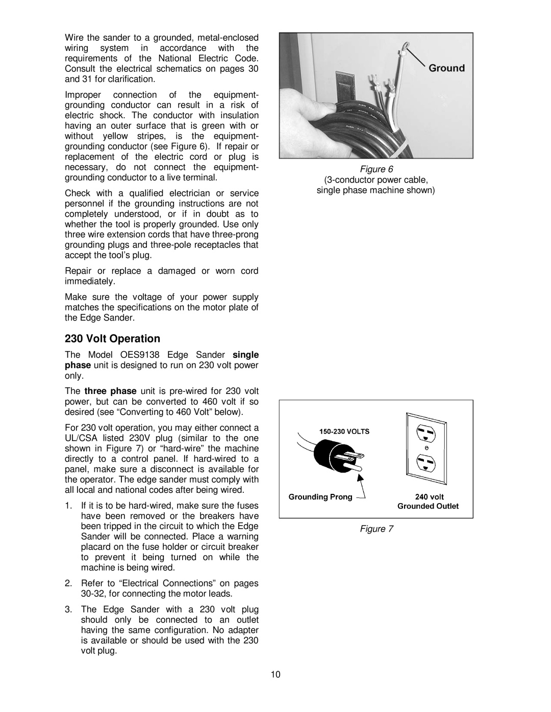 Powermatic OES9138 operating instructions Volt Operation 