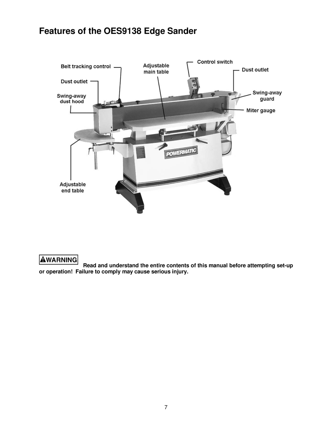 Powermatic operating instructions Features of the OES9138 Edge Sander 