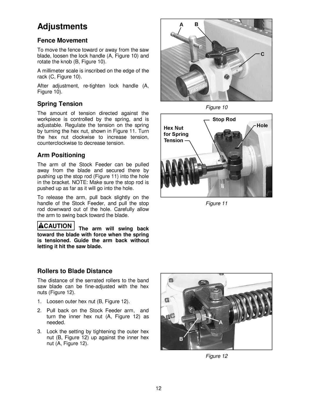 Powermatic PF-BS Adjustments, Fence Movement, Spring Tension, Arm Positioning, Rollers to Blade Distance 