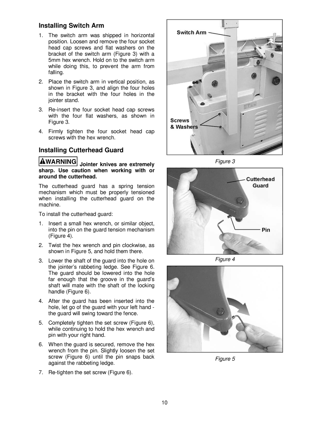 Powermatic PJ-882HH operating instructions Installing Switch Arm, Installing Cutterhead Guard 