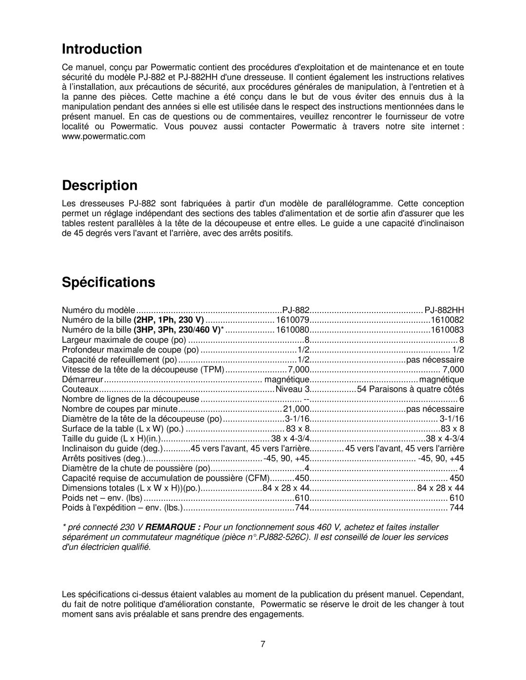 Powermatic PJ-882HH operating instructions Introduction Description, Spécifications 