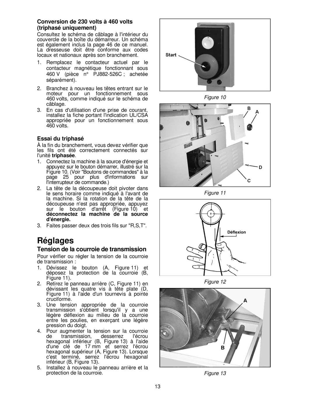 Powermatic PJ-882HH operating instructions Réglages, Tension de la courroie de transmission 