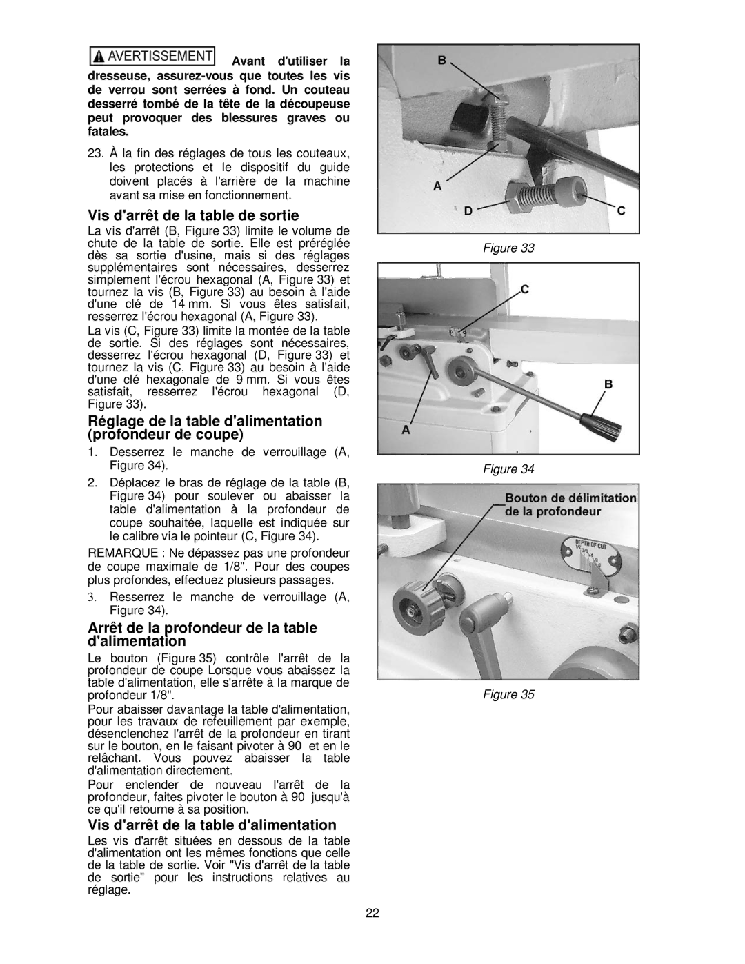 Powermatic PJ-882HH Vis darrêt de la table de sortie, Réglage de la table dalimentation profondeur de coupe 