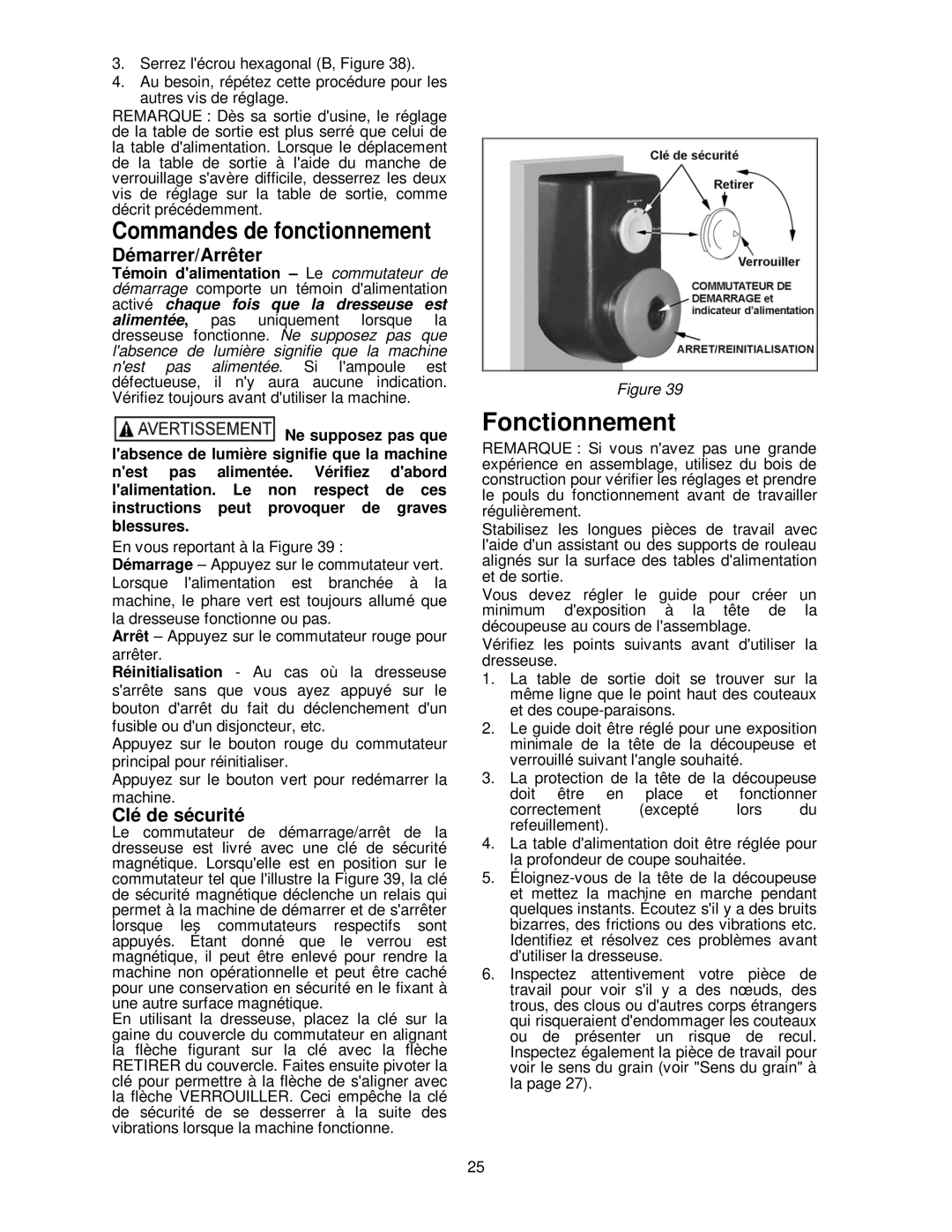 Powermatic PJ-882HH operating instructions Fonctionnement, Démarrer/Arrêter, Clé de sécurité 