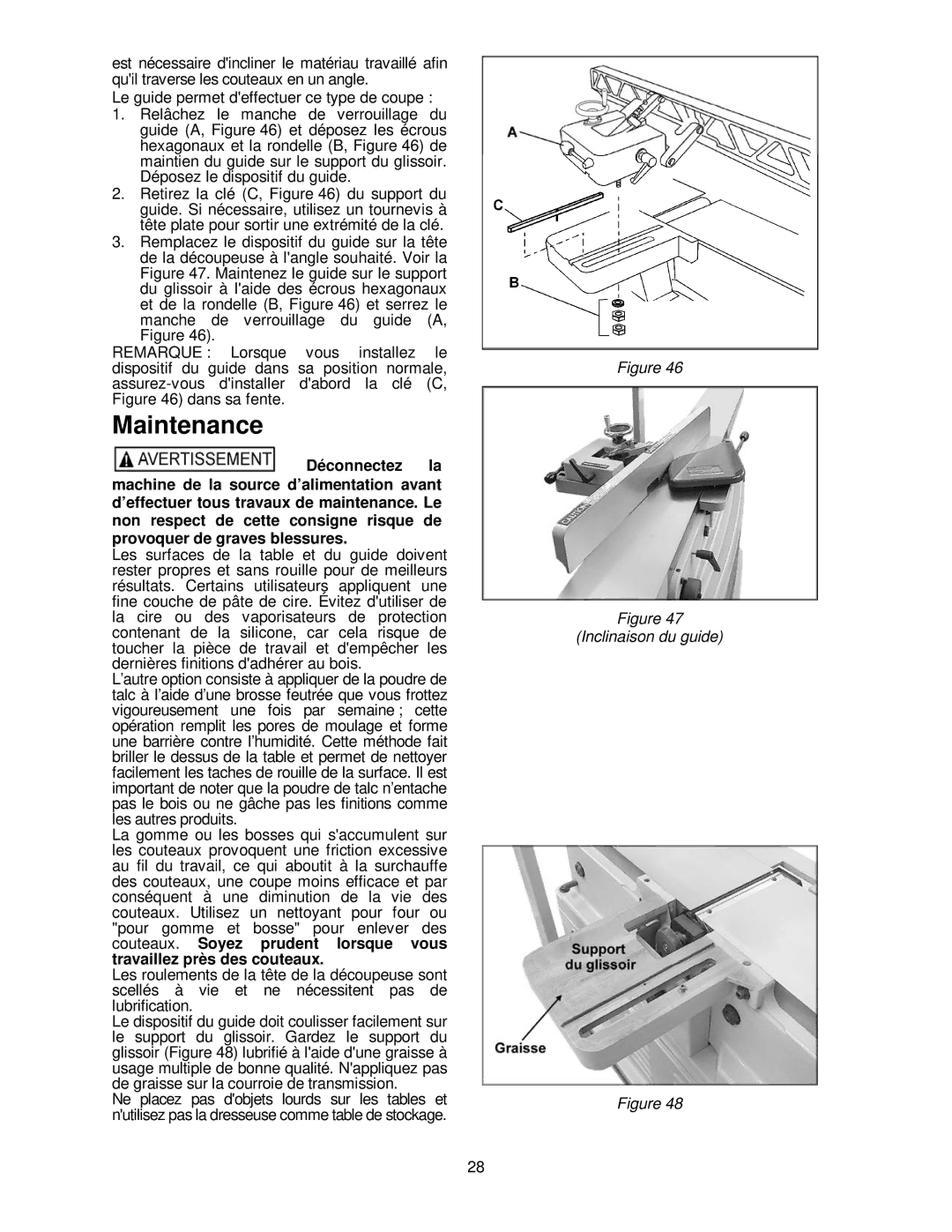 Powermatic PJ-882HH operating instructions Inclinaison du guide 