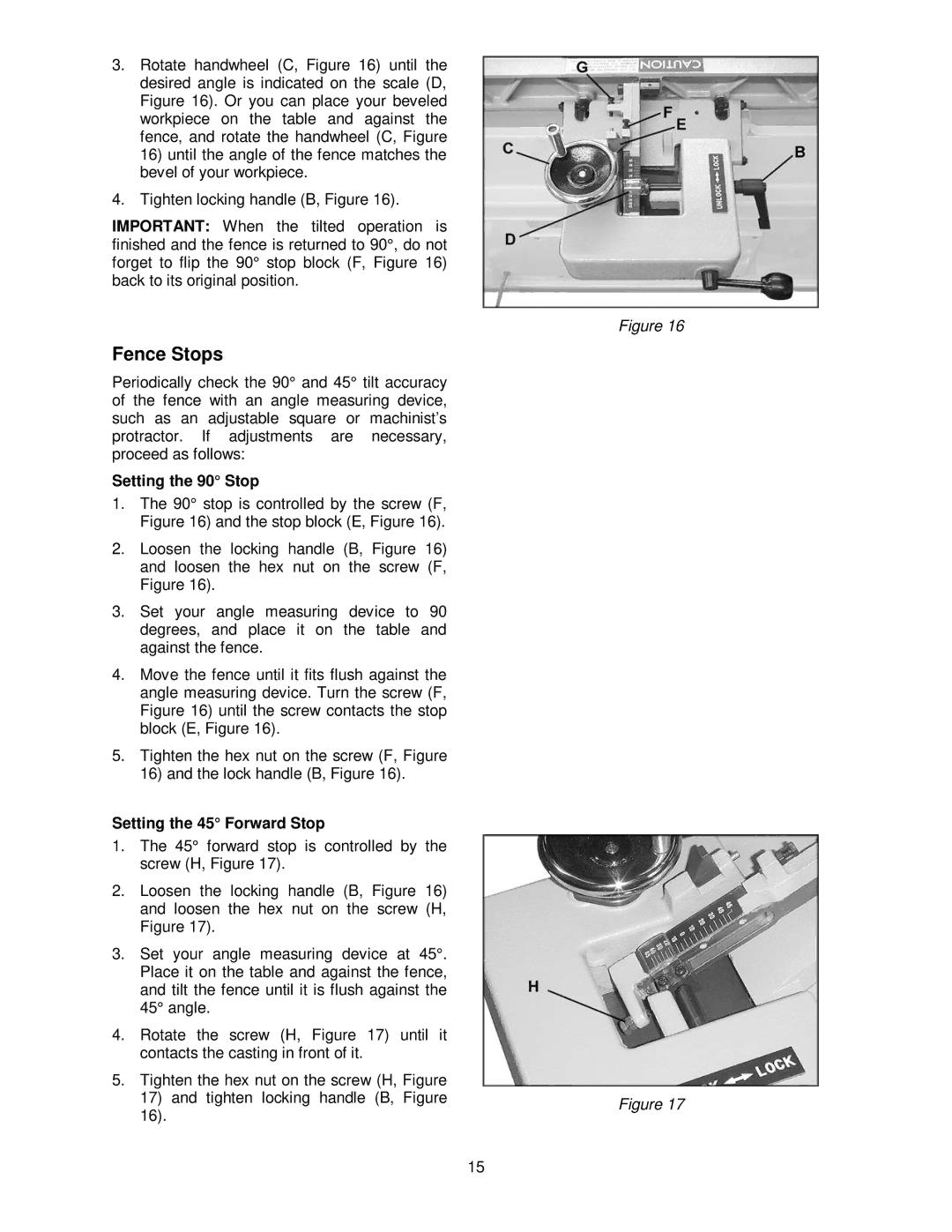 Powermatic PJ-882HH operating instructions Fence Stops, Setting the 90 Stop, Setting the 45 Forward Stop 